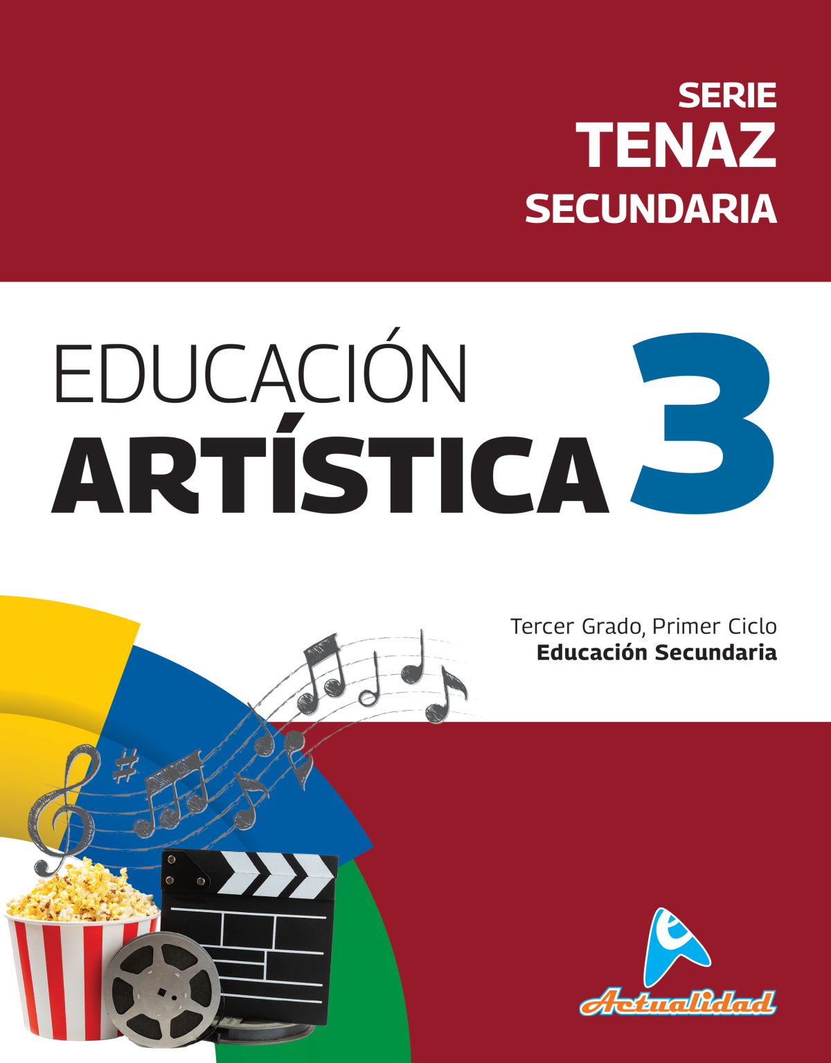 55 034 00033 EDUCACION ARTISTICA 3 SECUNDARIA, Serie Tenaz / NUEVO** - Imagen 1