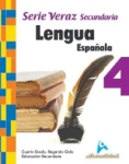 LENGUA ESPAÑOLA SECUNDARIA, SERIE VERAZ 4