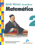 MATEMATICA SECUNDARIA, SERIE VERAZ 2