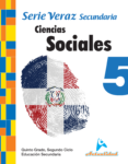 CIENCIAS SOCIALES SECUNDARIA, SERIE VERAZ 5