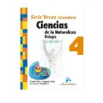 CIENCIAS DE LA NATURALEZA SECUNDARIA, SERIE VERAZ 4