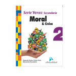 MORAL Y CIVICA SECUNDARIA, SERIE VERAZ 2