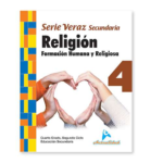 FORMACION HUMANA Y RELIGIOSA SECUNDARIA, SERIE VERAZ 4