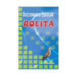 DICCIONARIO ESCOLAR ROLITA
