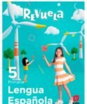 Libro de Lengua Española 5 Primaria Serie Revuela