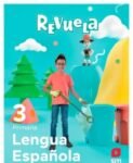 Libro de Lengua Española 3 Primaria Serie Revuela