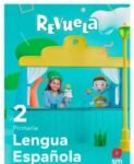 Libro de Lengua Española 2 Primaria Serie Revuela