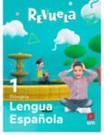 Libro de Lengua Española 1 Primaria Serie Revuela