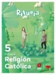 Libro Estudiante de Religión 5º de Primaria Colección Revuela