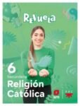 Libro Estudiante de Religión 6º de Secundaria Colección Revuela