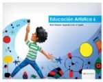 Libro Escolar Educación Artística 6 Edelvives Primaria
